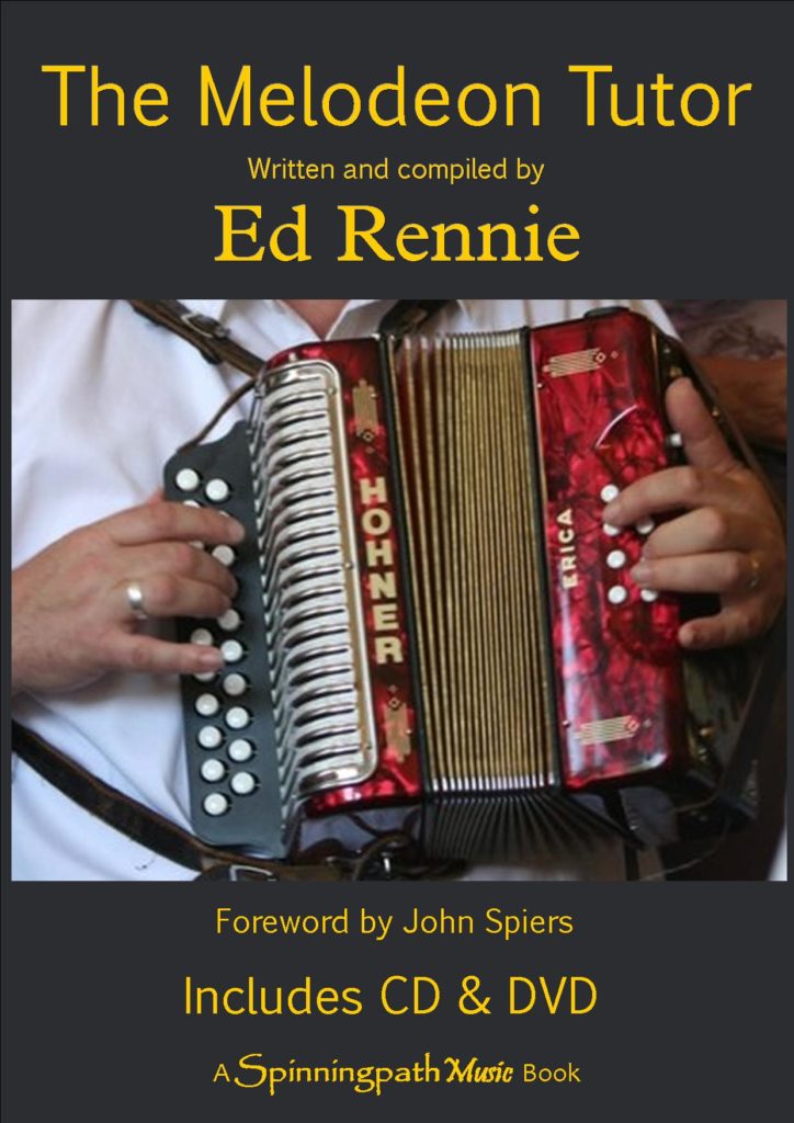 The Melodeon Tutor 
3rd Button Start Edition